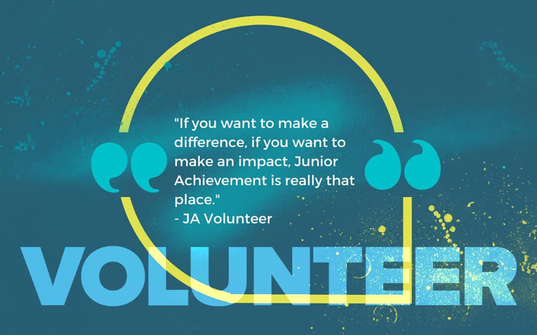 The Power of Volunteering: Building a Stronger Community with Junior Achievement